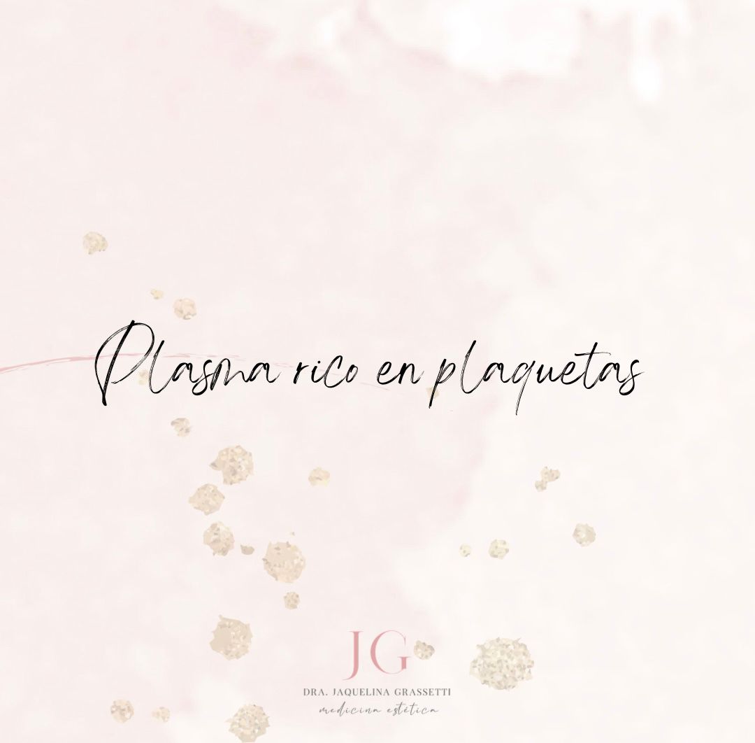 Plasma Rico en Plaquetas (Facial, Corporal y Capilar)