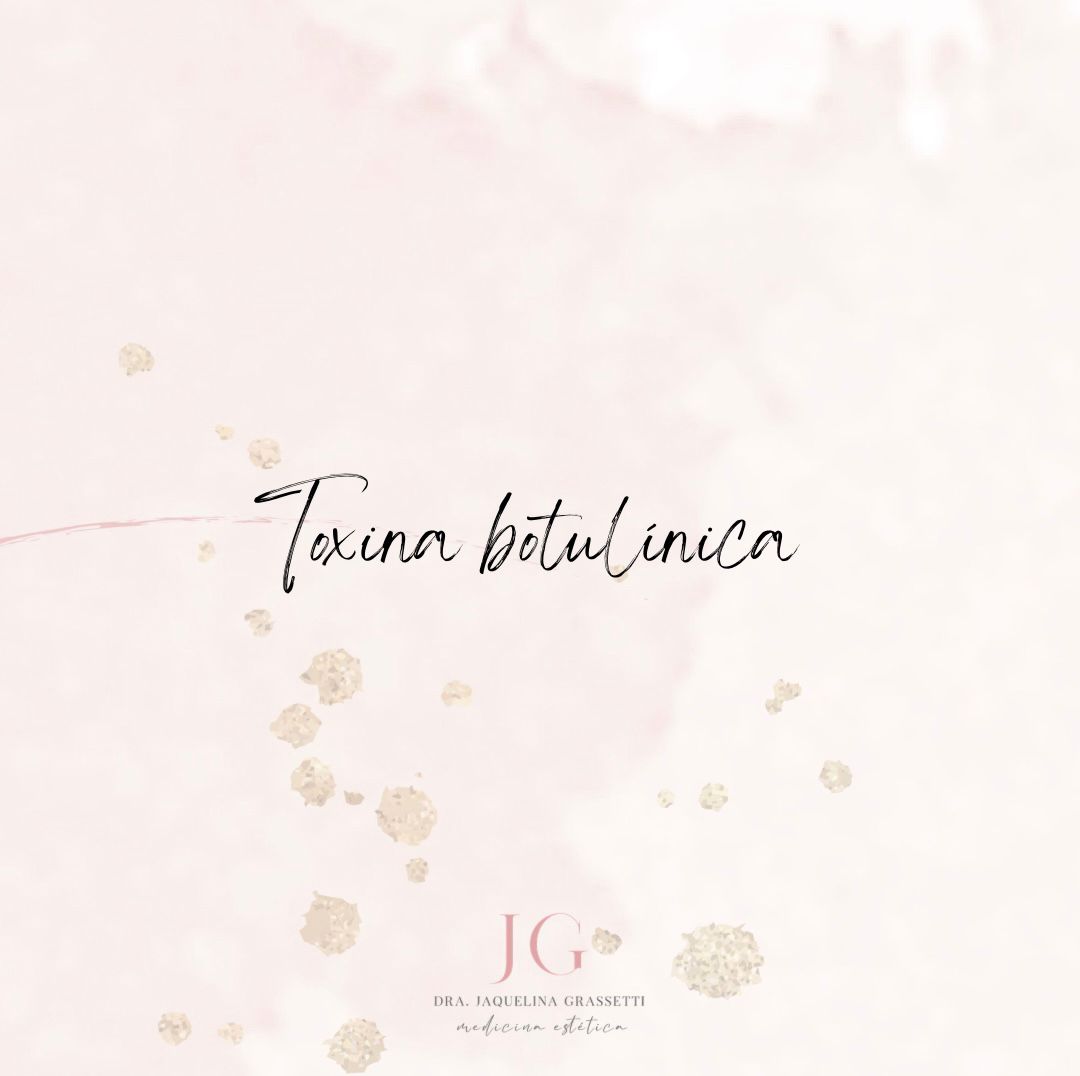 Toxina Botulínica